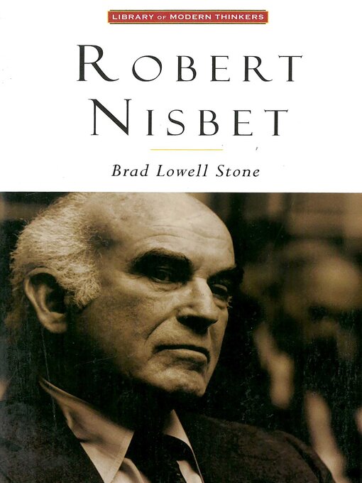 Title details for Robert Nisbet by Brad Lowell Stone - Available